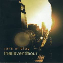 Jars Of Clay : The Eleventh Hour